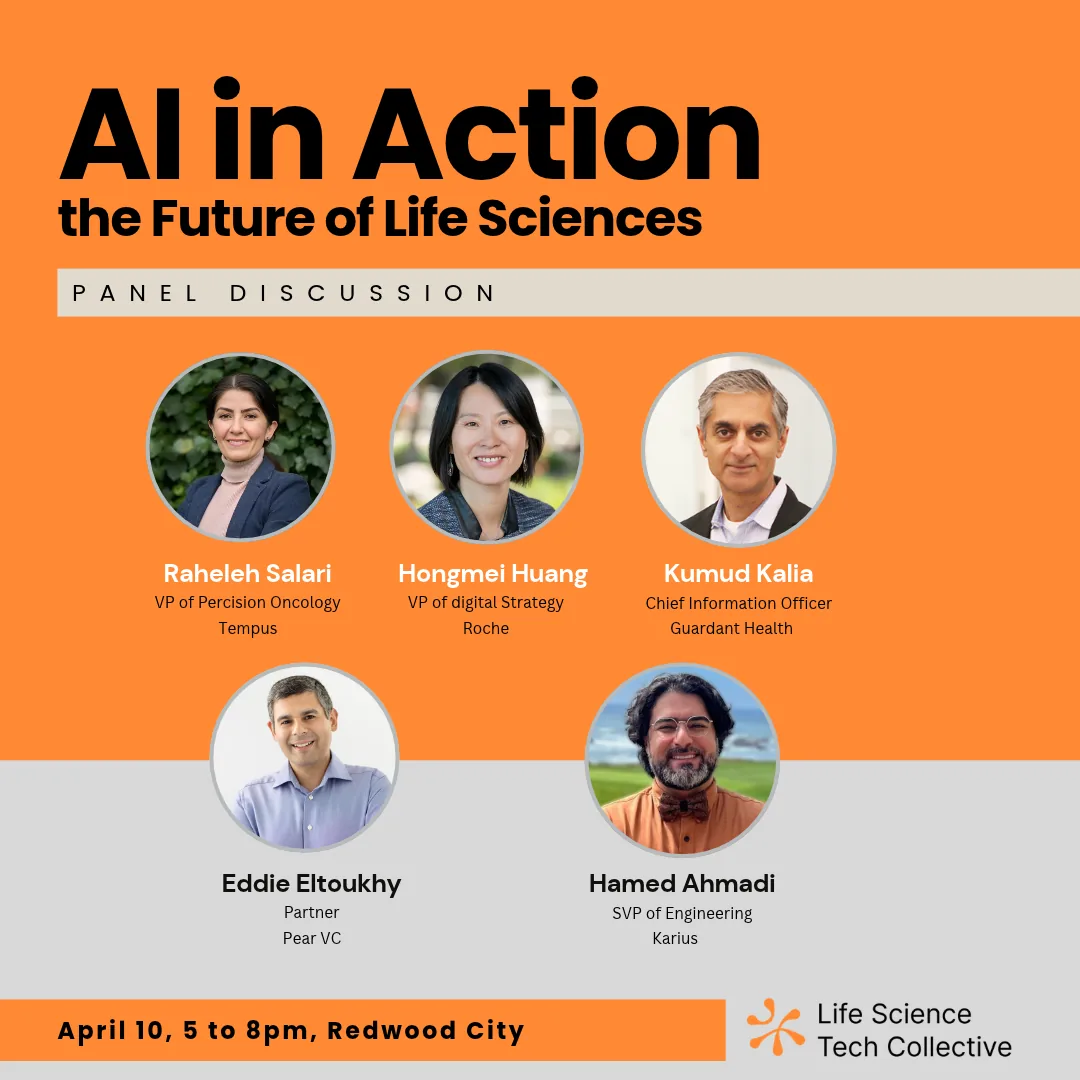 AI in Action: the Future of Life Sciences panel discussion poster with five panelists. April 10, 5 to 8 pm, Redwood City